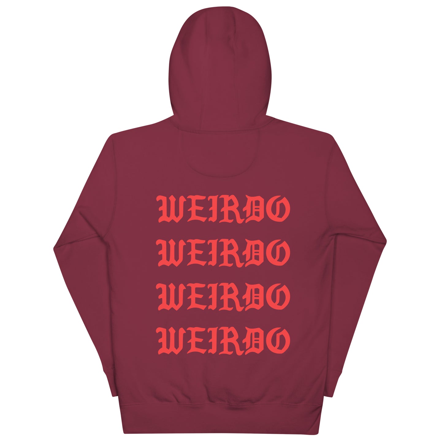 I feel like a weirdo hoodie maroon B.Different Clothing graffiti street art inspired streetwear brand