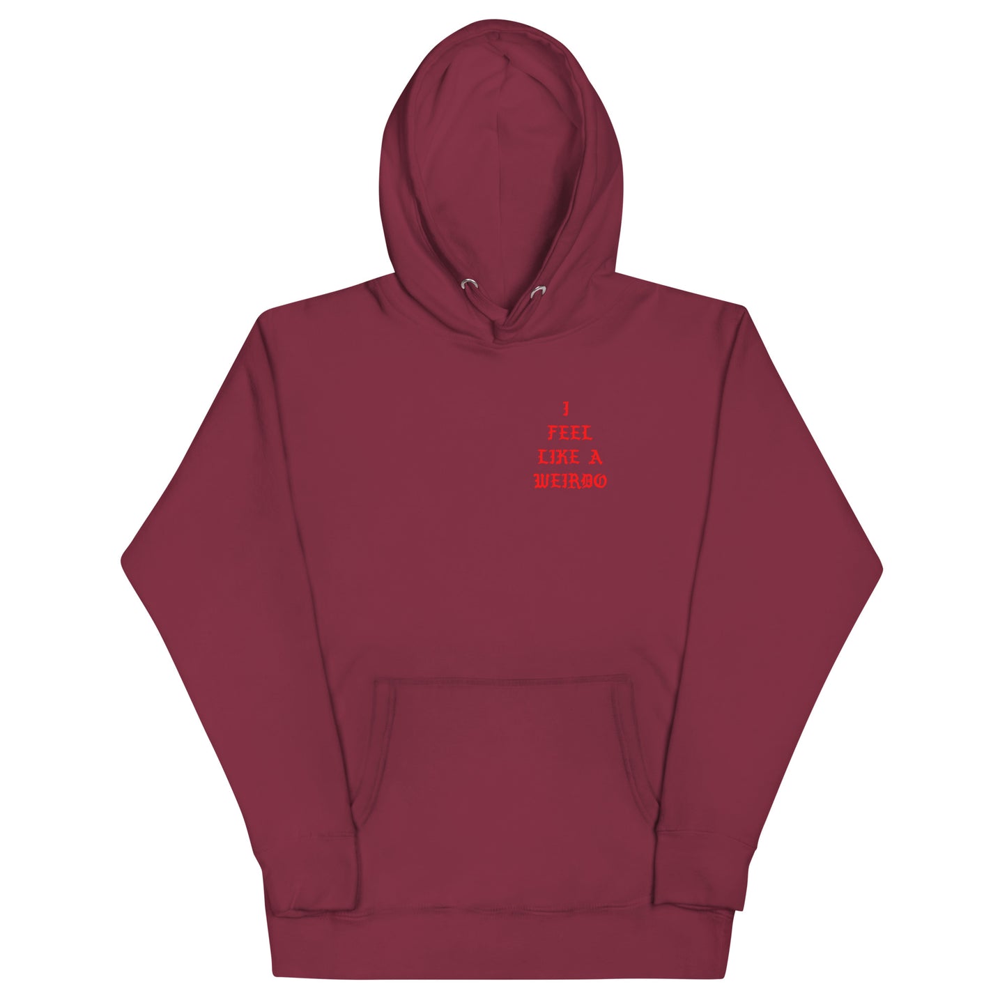 maroon-i-feel-like-a-weirdo-hoodie-front-by-b.different-clothing-graffiti-inspired-independent-streetwear-brand