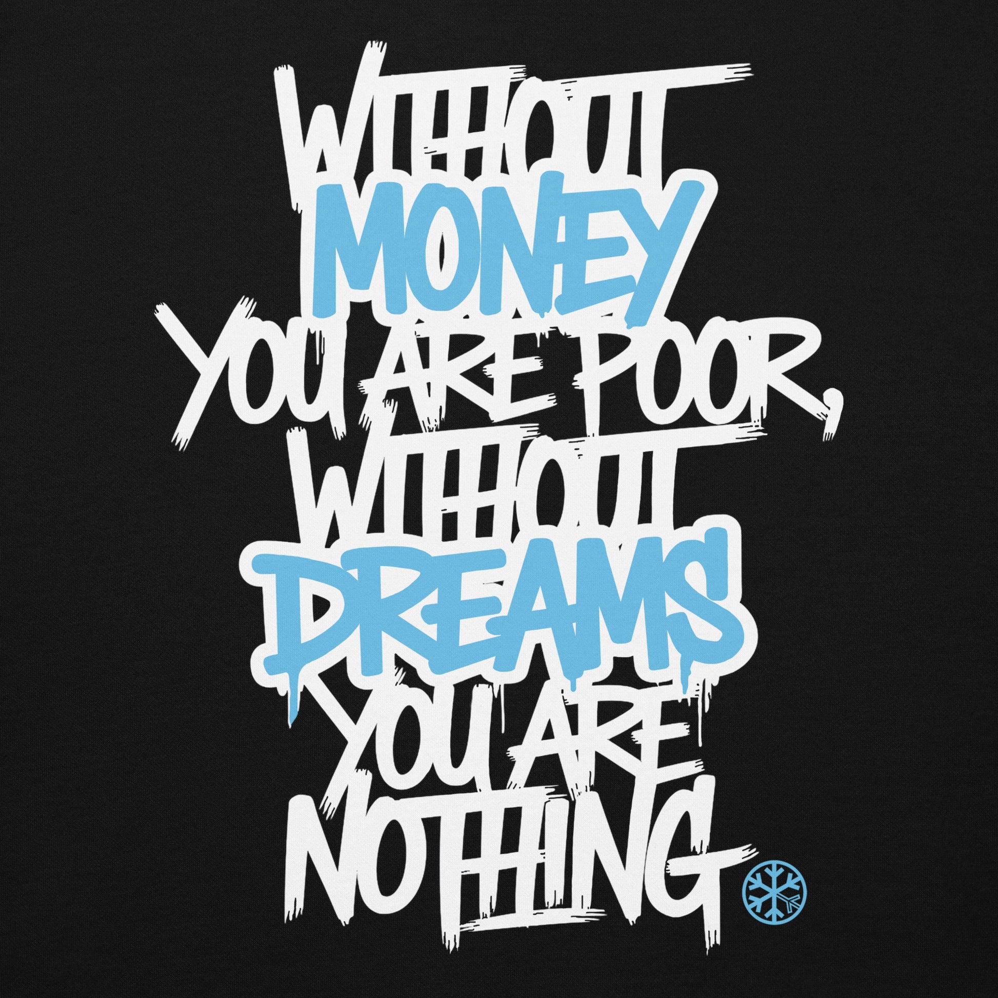 Black-Without Dreams You Are Nothing Graffiti Hoodie from B.Different Clothing, graphic, graffiti-inspired streetwear