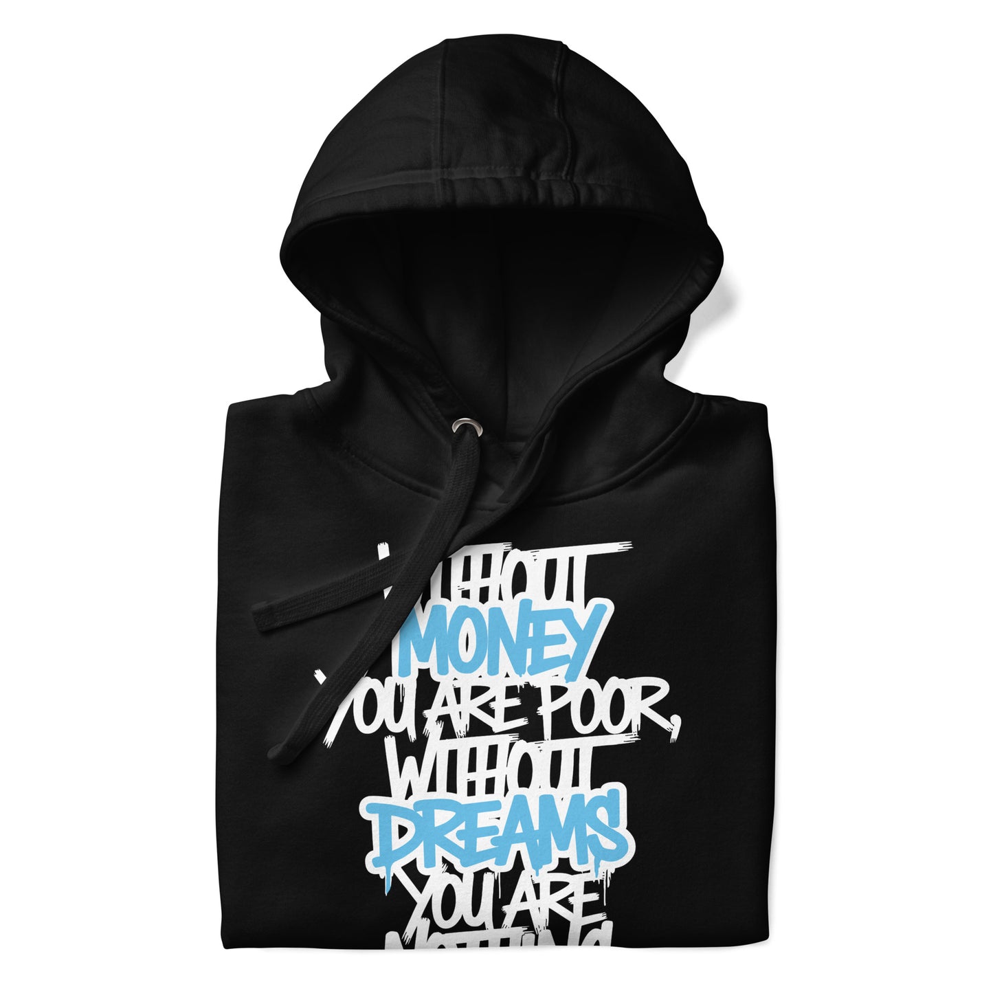 Black-Without Dreams You Are Nothing Graffiti Hoodie from B.Different Clothing, folded, graffiti-inspired streetwear