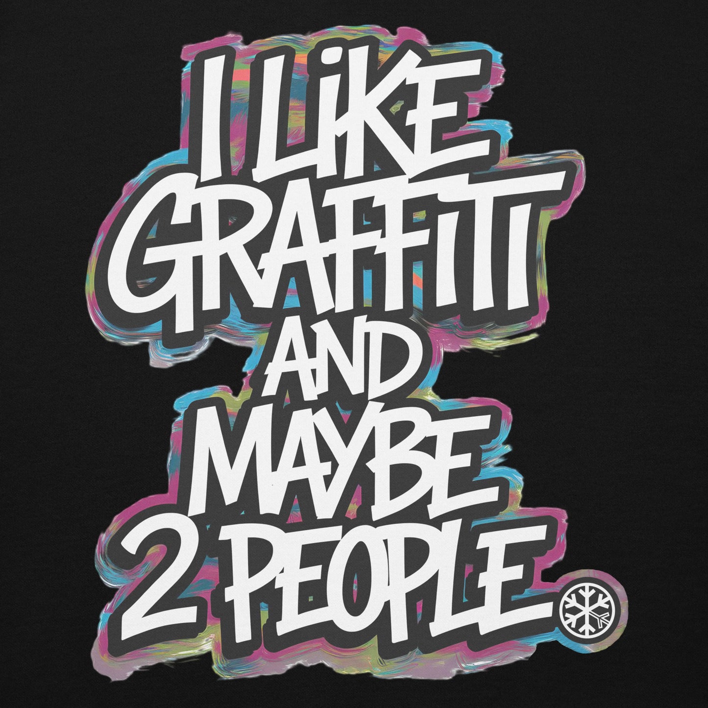 Black-I Like Graffiti and Maybe 2 People Hoodie from B.Different Clothing, graphic, graffiti-inspired streetwear