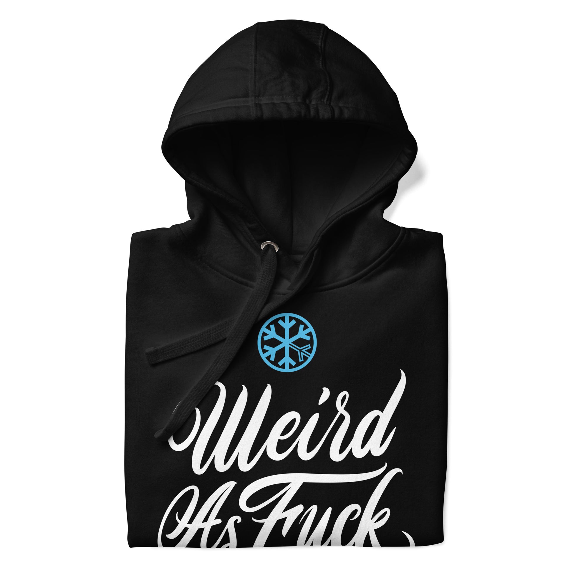 Black-Weird as Fuck Hoodie from B.Different Clothing, folded, graffiti-inspired streetwear