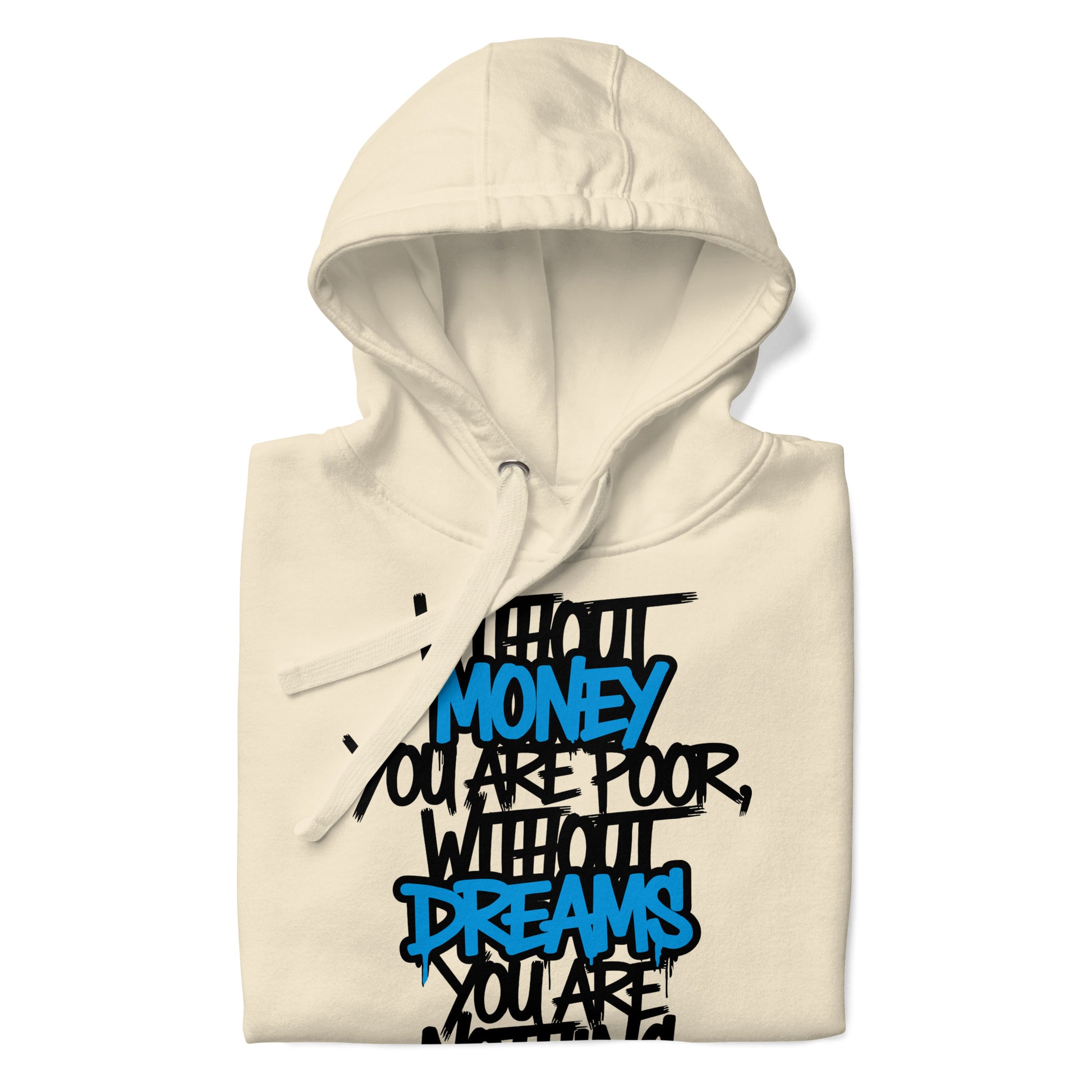 Beige-Without Dreams You Are Nothing Graffiti Hoodie from B.Different Clothing, folded, graffiti-inspired streetwear