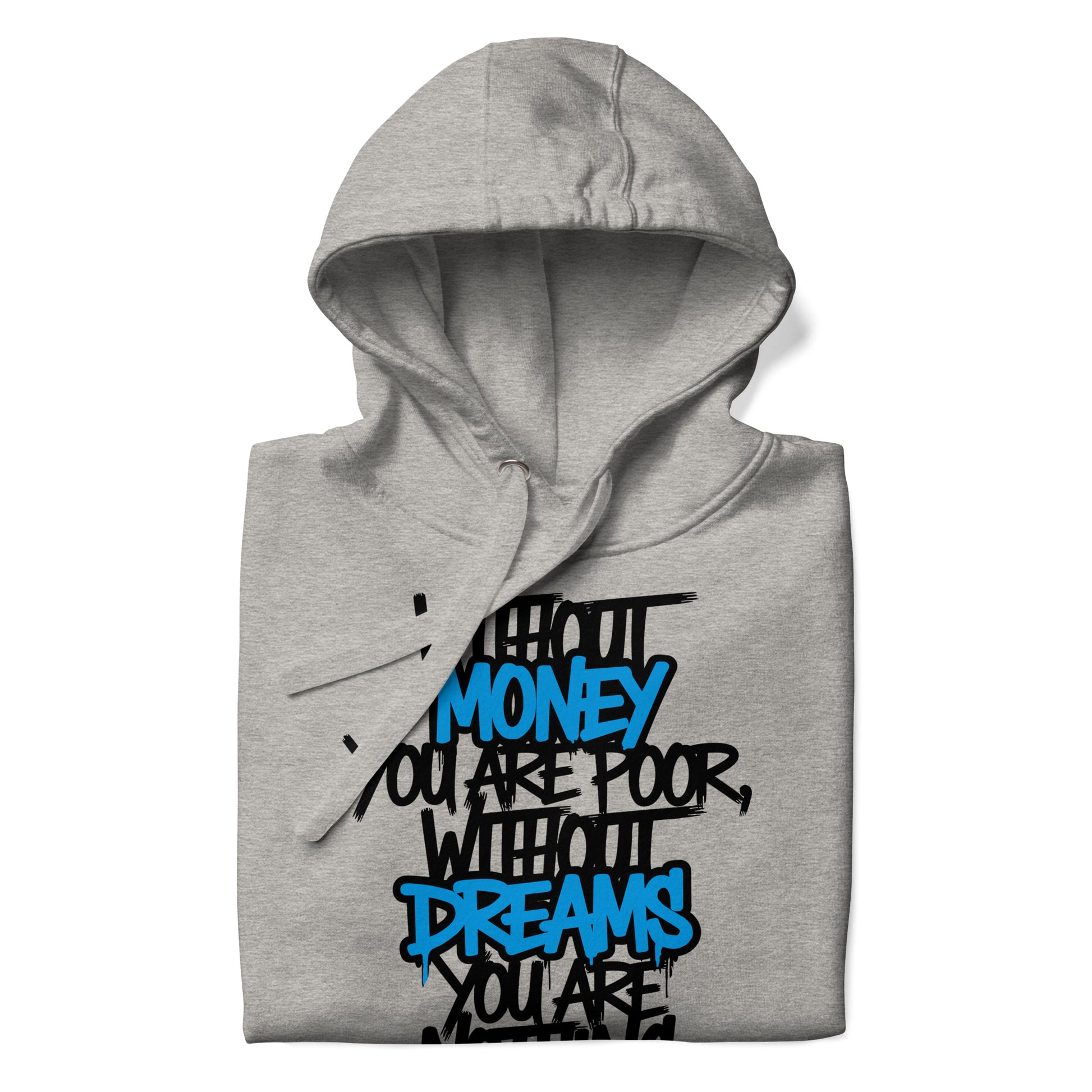 Gray-Without Dreams You Are Nothing Graffiti Hoodie from B.Different Clothing, folded, graffiti-inspired streetwear