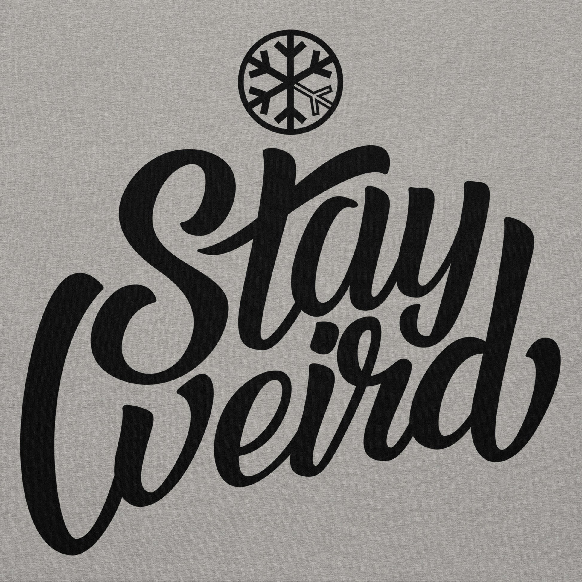 Gray-Stay Weird Hoodie from B.Different Clothing, graphic, graffiti-inspired streetwear