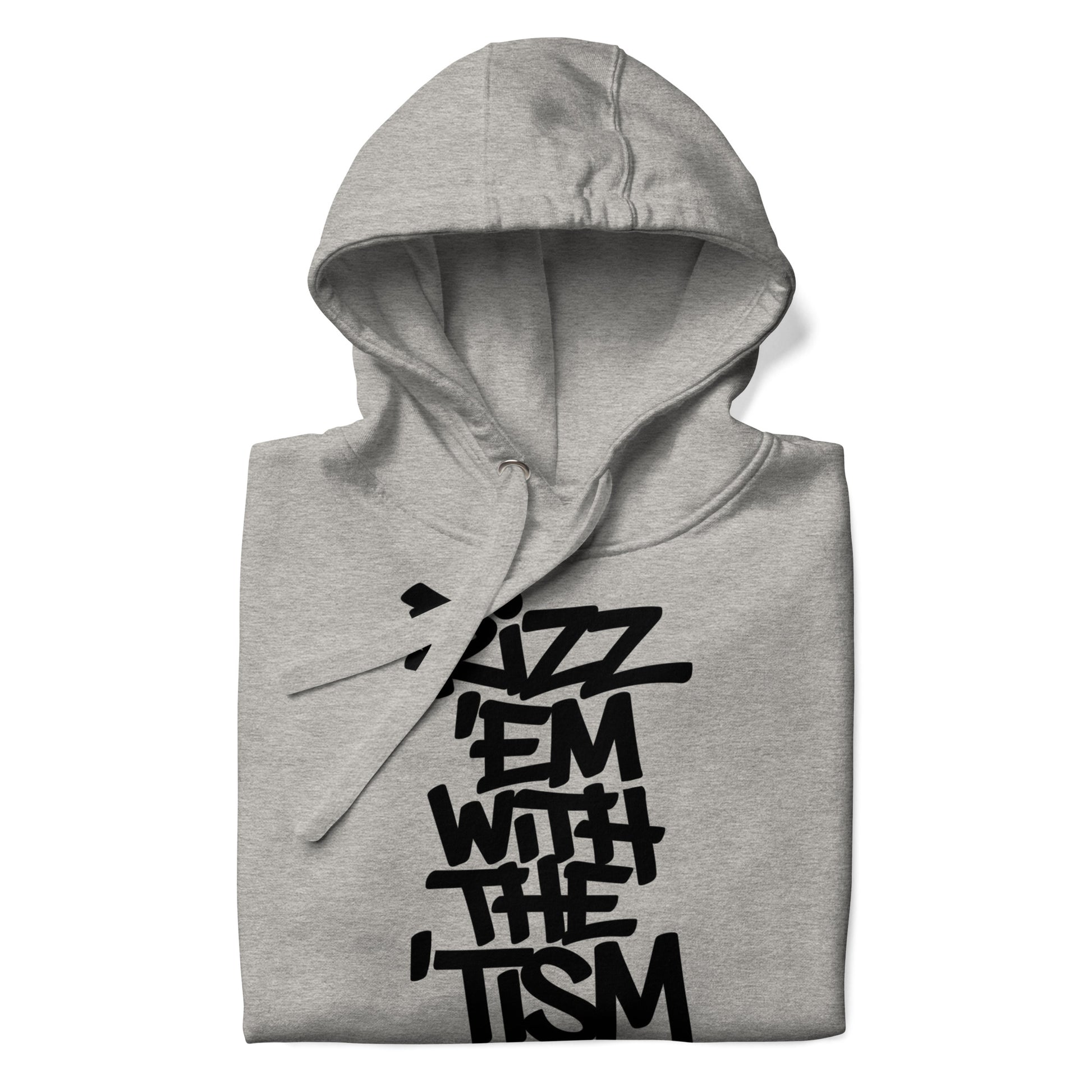 Gray-Rizz 'Em With The 'Tism Graffiti Hoodie from B.Different Clothing, folded, graffiti-inspired streetwear