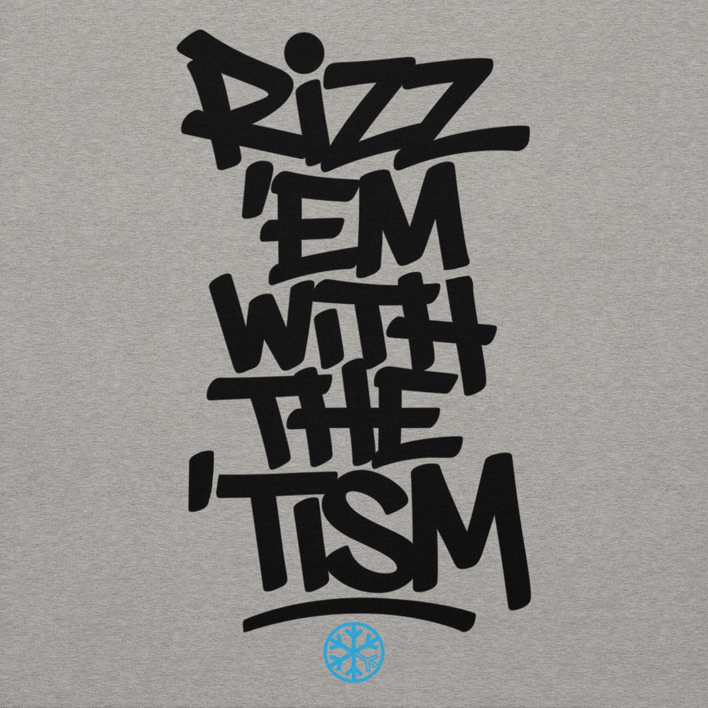 Gray-Rizz 'Em With The 'Tism Graffiti Hoodie from B.Different Clothing, graphic, graffiti-inspired streetwear