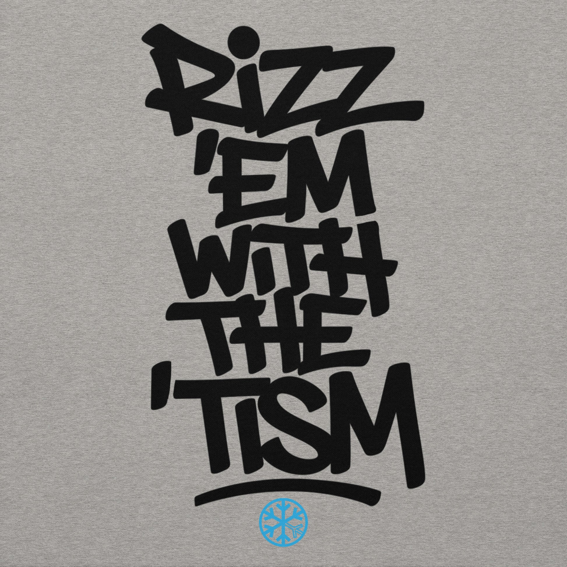 Gray-Rizz 'Em With The 'Tism Graffiti Hoodie from B.Different Clothing, graphic, graffiti-inspired streetwear