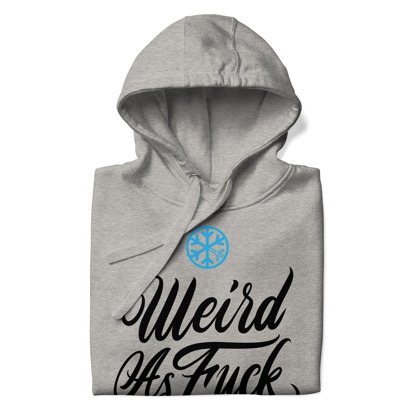 Gray-Weird as Fuck Hoodie from B.Different Clothing, folded, graffiti-inspired streetwear