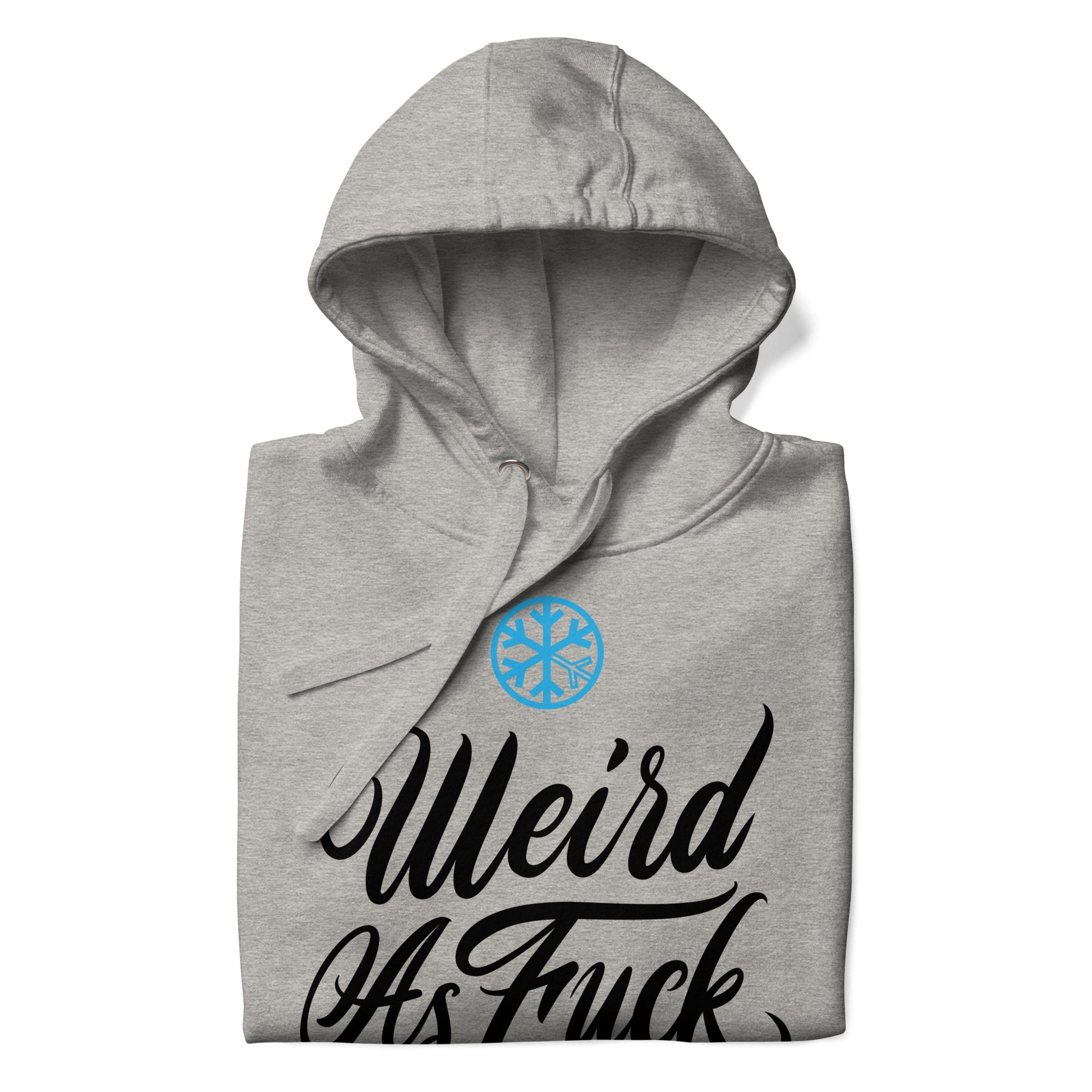 Gray-Weird as Fuck Hoodie from B.Different Clothing, folded, graffiti-inspired streetwear
