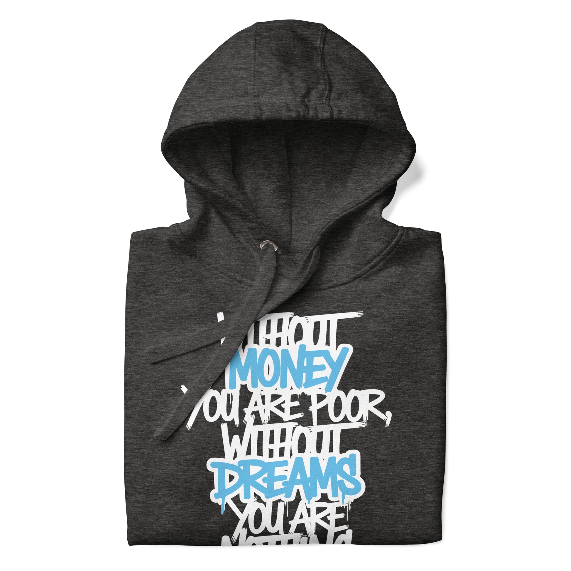 Darkgray-Without Dreams You Are Nothing Graffiti Hoodie from B.Different Clothing, folded, graffiti-inspired streetwear