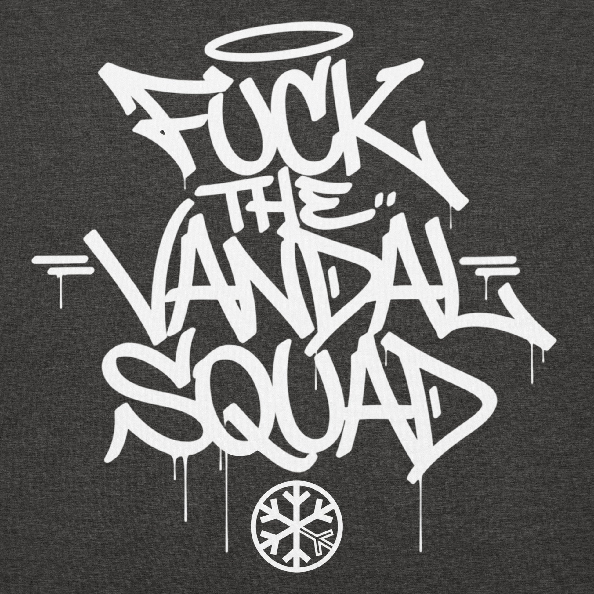Darkgray-Fuck The Vandal Squad Graffiti Hoodie from B.Different Clothing, graphic, graffiti-inspired streetwear