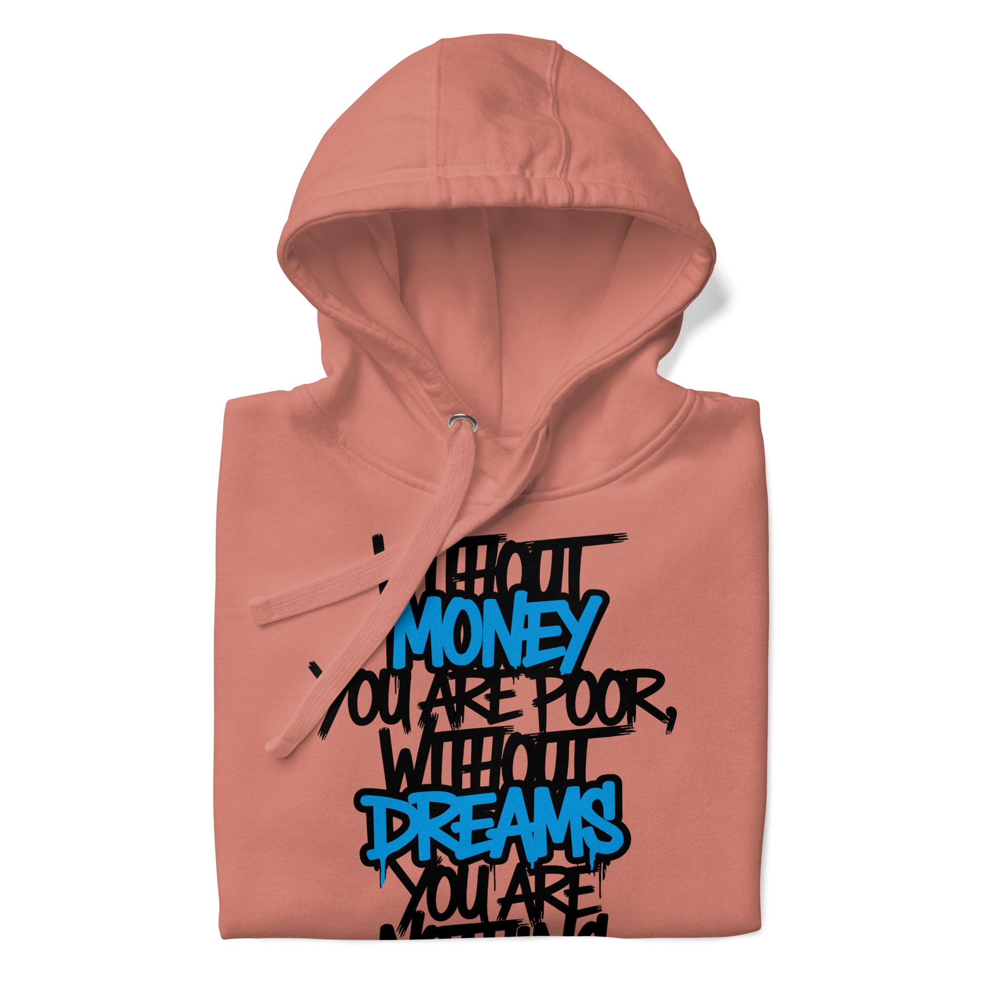 Pink-Without Dreams You Are Nothing Graffiti Hoodie from B.Different Clothing, folded, graffiti-inspired streetwear