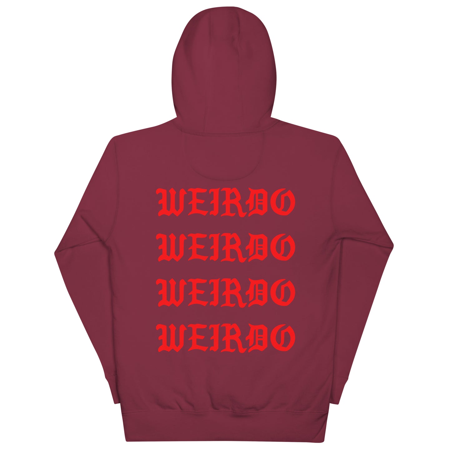 Maroon-I Feel Like a Weirdo Hoodie from B.Different Clothing, back view, graffiti-inspired streetwear