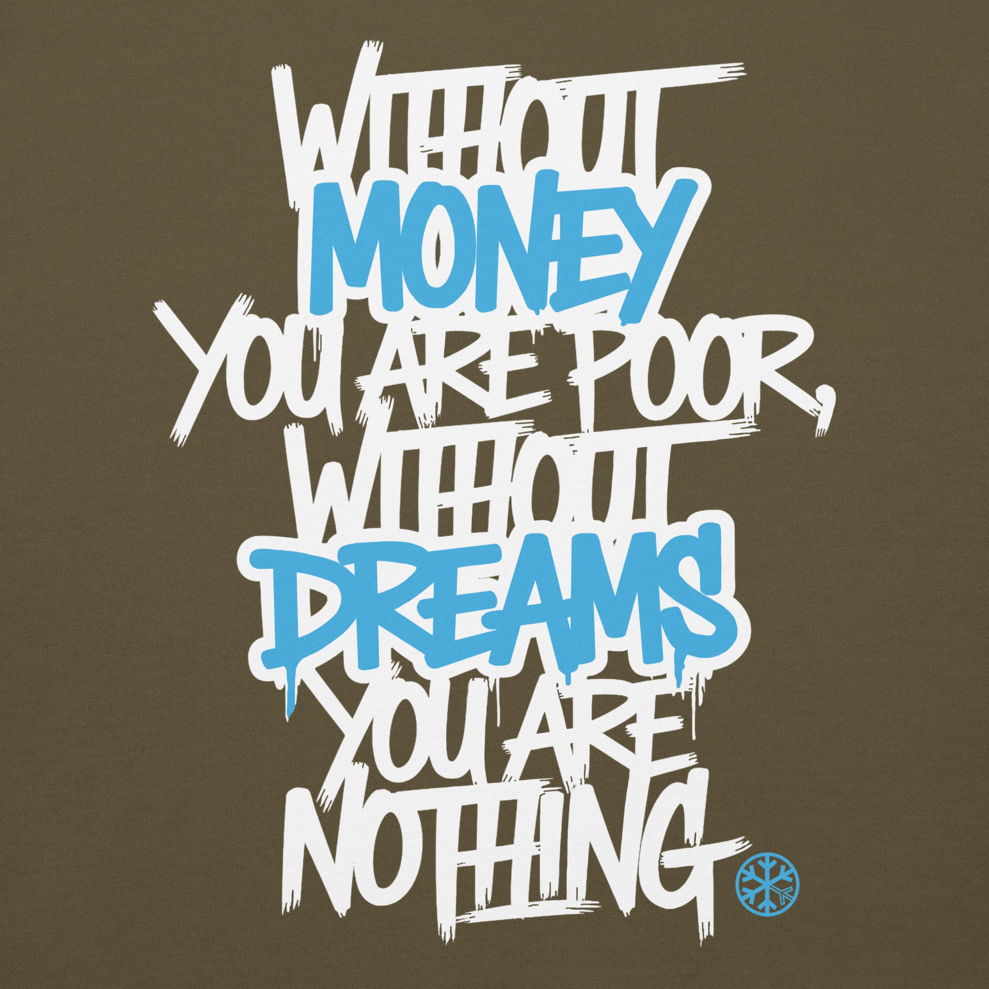 Green-Without Dreams You Are Nothing Graffiti Hoodie from B.Different Clothing, graphic, graffiti-inspired streetwear