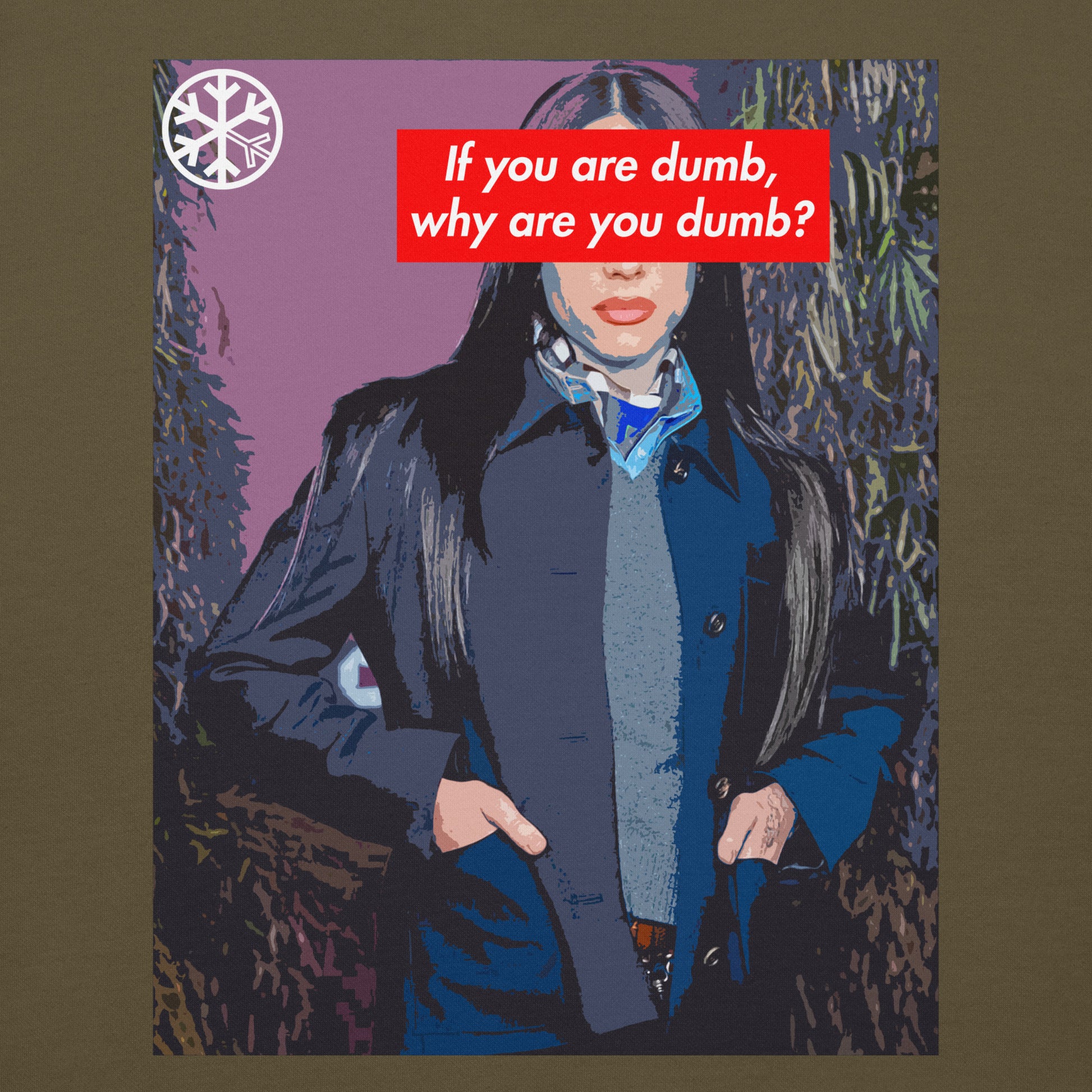 Green-Why Are You Dumb Hoodie from B.Different Clothing, graphic, graffiti-inspired streetwear