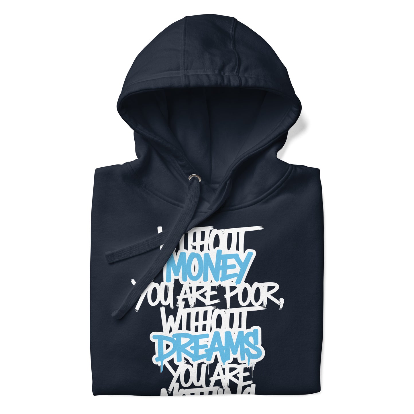Navy-Without Dreams You Are Nothing Graffiti Hoodie from B.Different Clothing, folded, graffiti-inspired streetwear