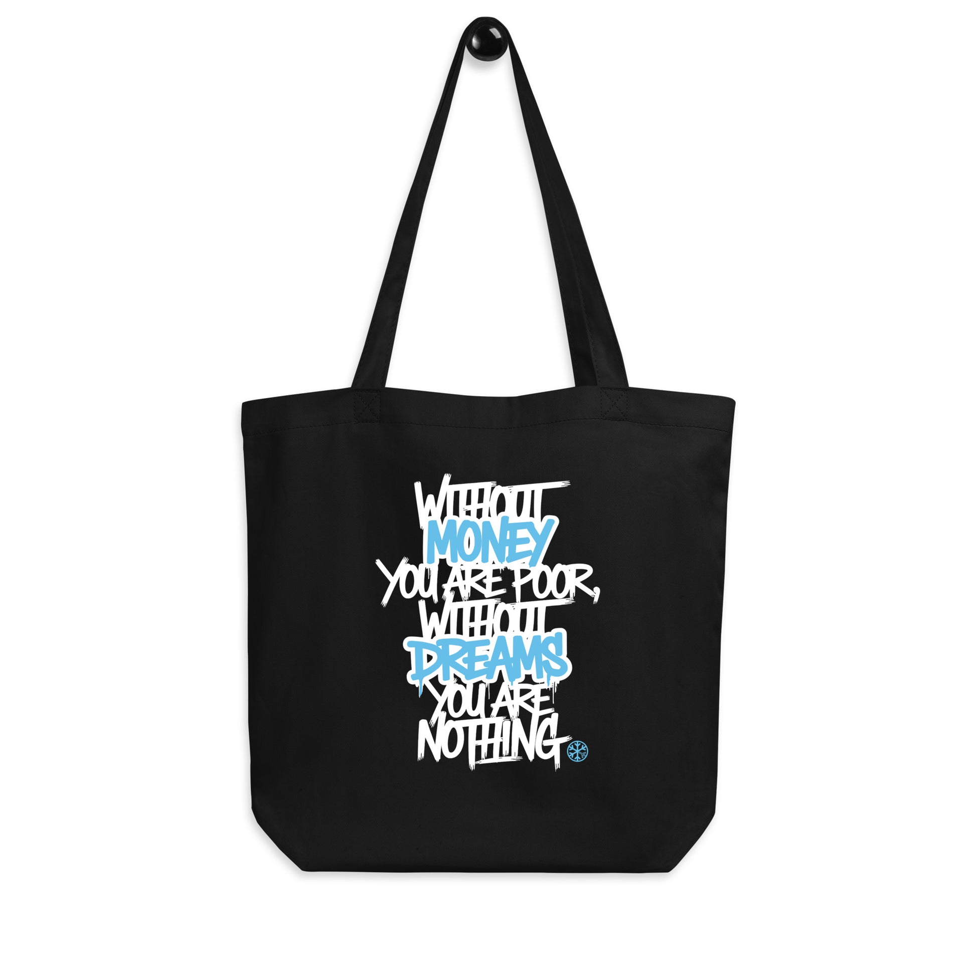 Hanging Without Dreams You Are Nothing Graffiti Tote Bag from B.Different Clothing, graffiti-inspired streetwear