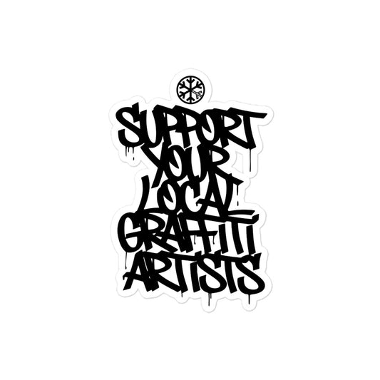 Support Your Local Graffiti Artists Sticker from B.Different Clothing, graffiti-inspired streetwear