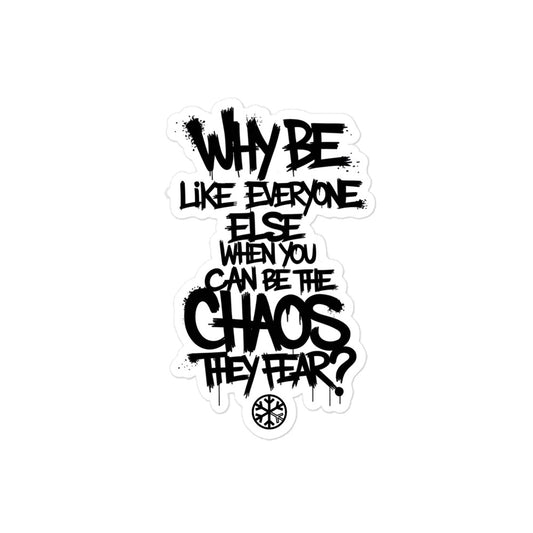 Chaos They Fear Graffiti Tag Sticker from B.Different Clothing, graffiti-inspired streetwear