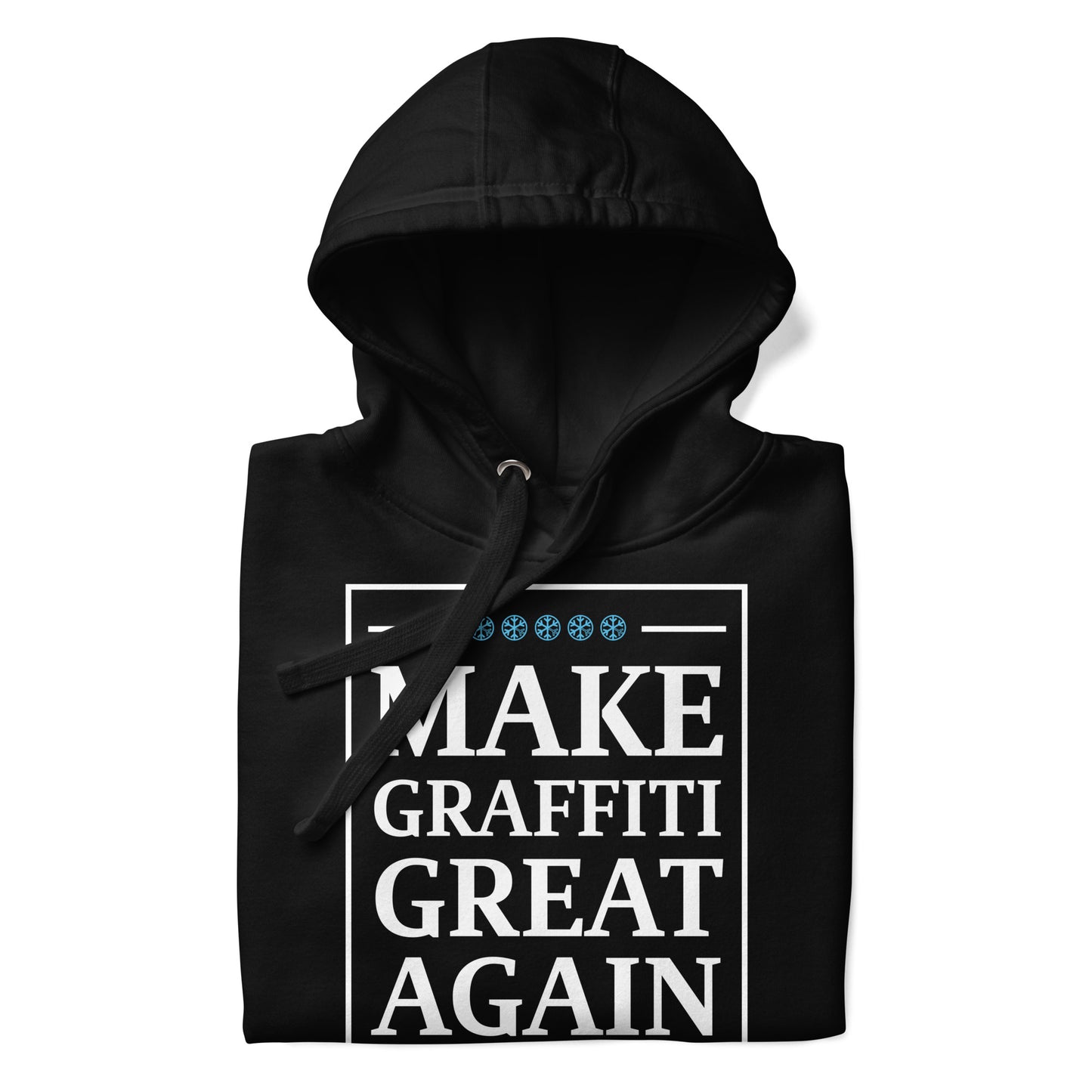 folded make graffiti great again hoodie by b.different clothing graffiti and street art inspired streetwear brand for weirdos, misfits, and outcasts.