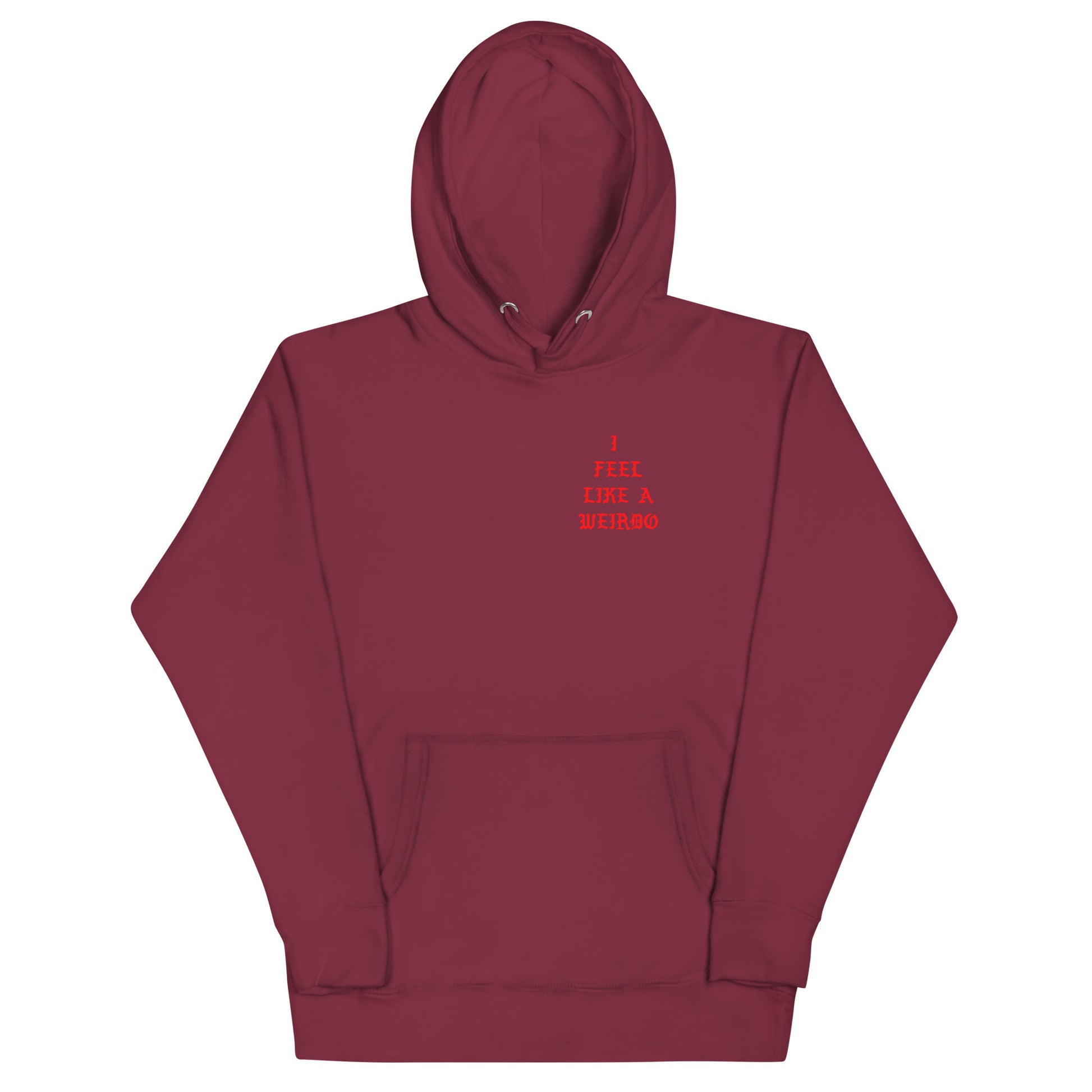 front of I feel like a weirdo hoodie maroon B.Different Clothing graffiti street art inspired streetwear brand