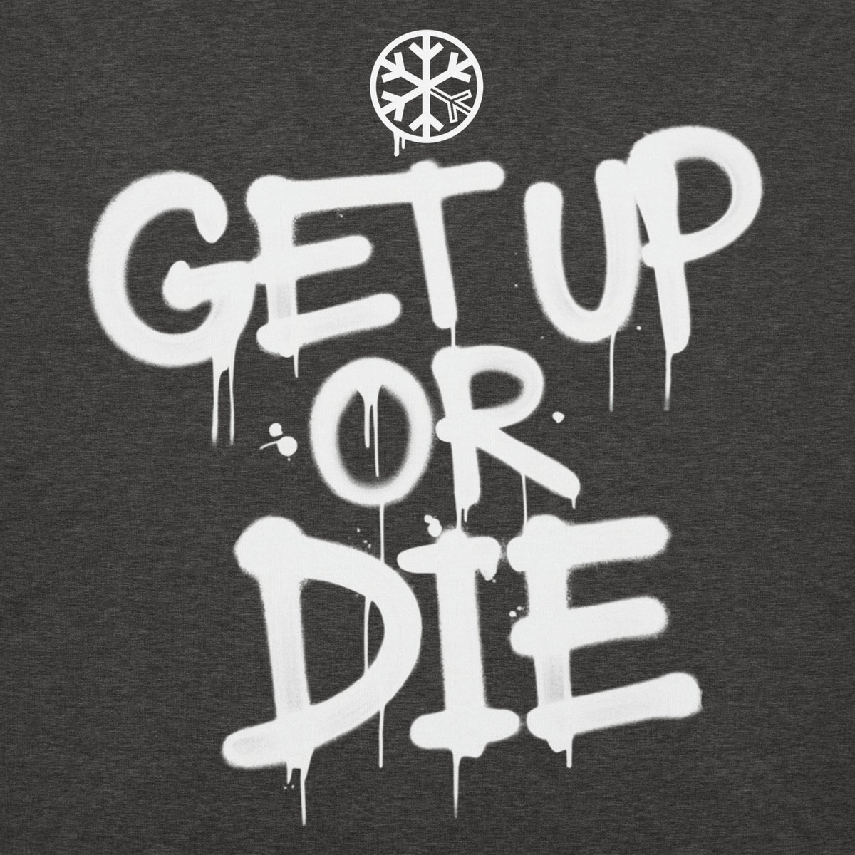 Charcoal Heather-Get Up or Die Graffiti Tag Hoodie from B.Different Clothing, front graphic, graffiti-inspired streetwear