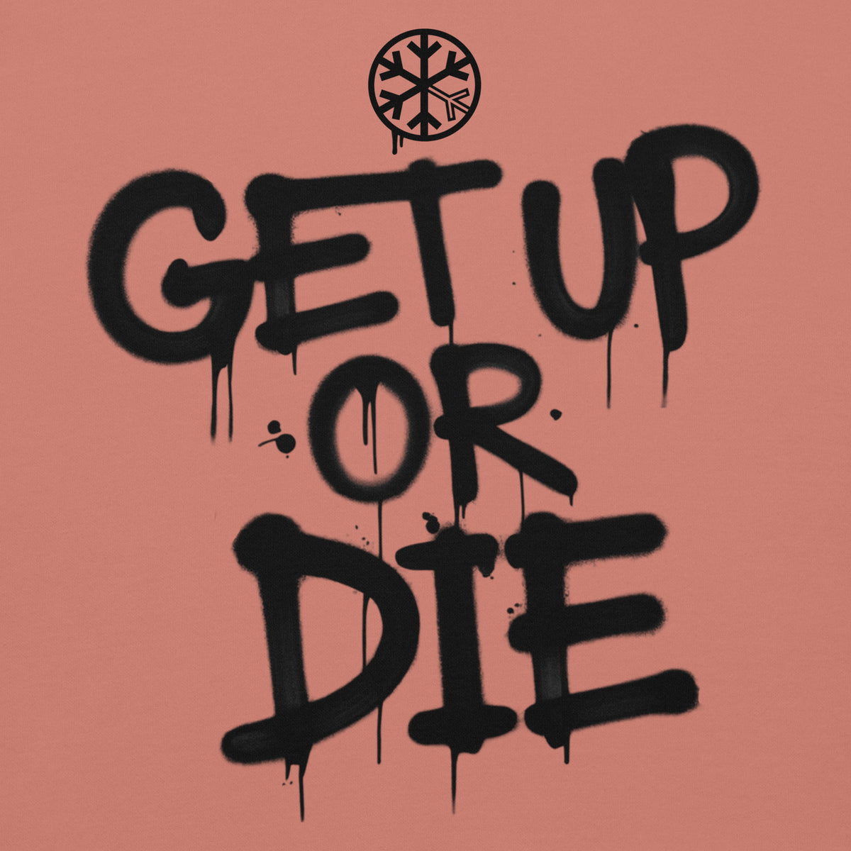 Dusty Rose-Get Up or Die Graffiti Tag Hoodie from B.Different Clothing, front graphic, graffiti-inspired streetwear