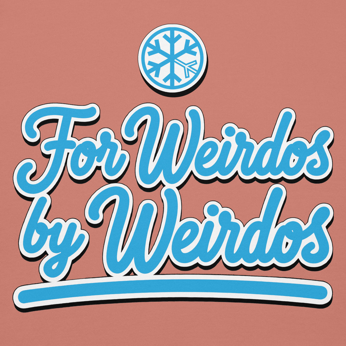 Dusty Rose-For Weirdos by Weirdos Hoodie from B.Different Clothing, front graphic, graffiti-inspired streetwear
