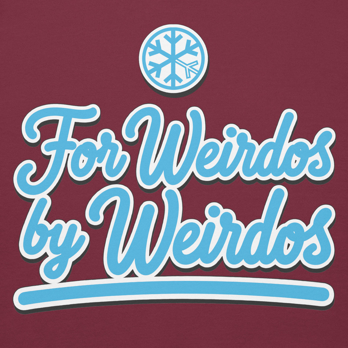 Maroon-For Weirdos by Weirdos Hoodie from B.Different Clothing, front graphic, graffiti-inspired streetwear
