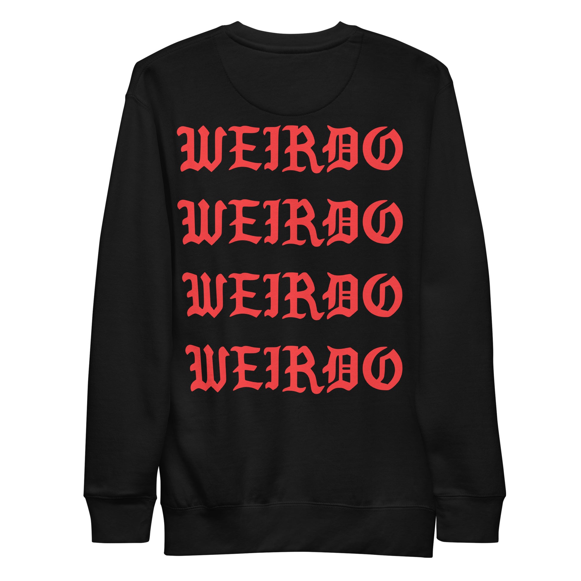 Black-I Feel Like a Weirdo Sweatshirt from B.Different Clothing, back view, graffiti-inspired streetwear