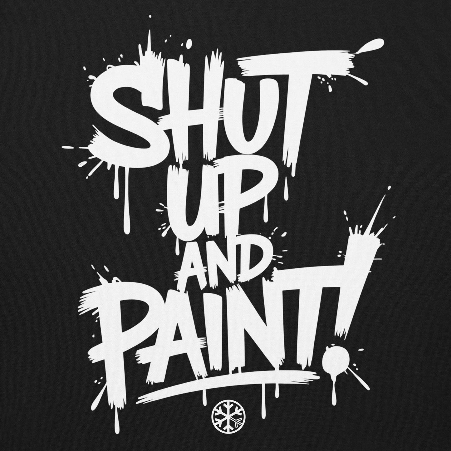Black-Shut Up and Paint Graffiti Sweatshirt from B.Different Clothing, graphic, graffiti-inspired streetwear 