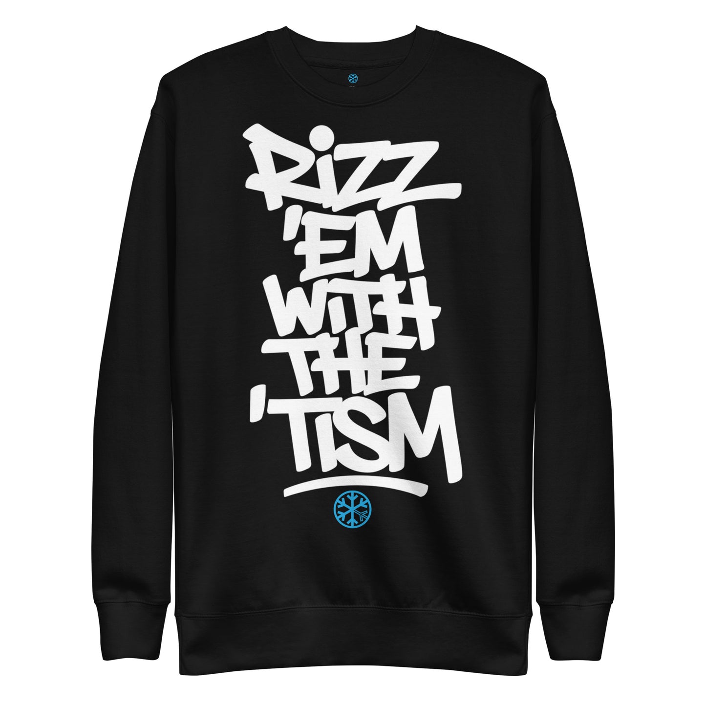 Black-Rizz 'Em With The 'Tism Graffiti Sweatshirt from B.Different Clothing, front view, graffiti-inspired streetwear