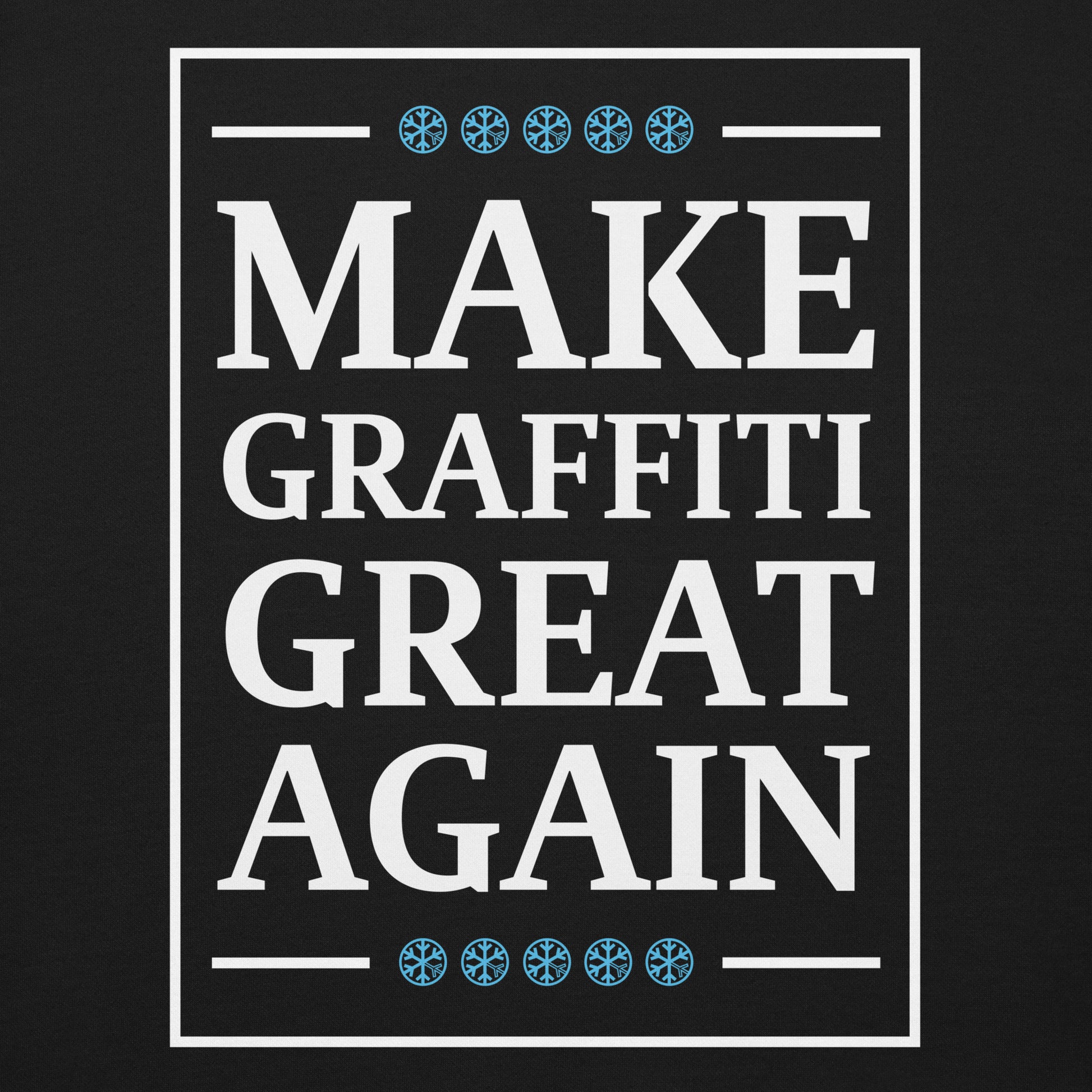 Black-Make Graffiti Great Again Sweatshirt from B.Different Clothing, graphic, graffiti-inspired streetwear