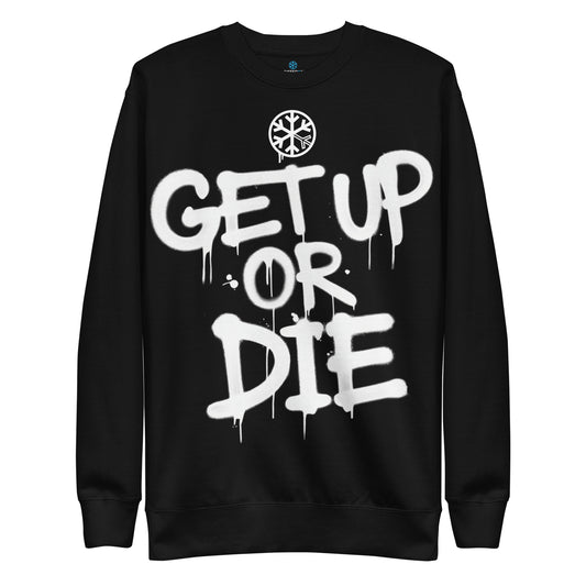 Black-Get Up or Die Graffiti Tag Sweatshirt from B.Different Clothing, front view, graffiti-inspired streetwear