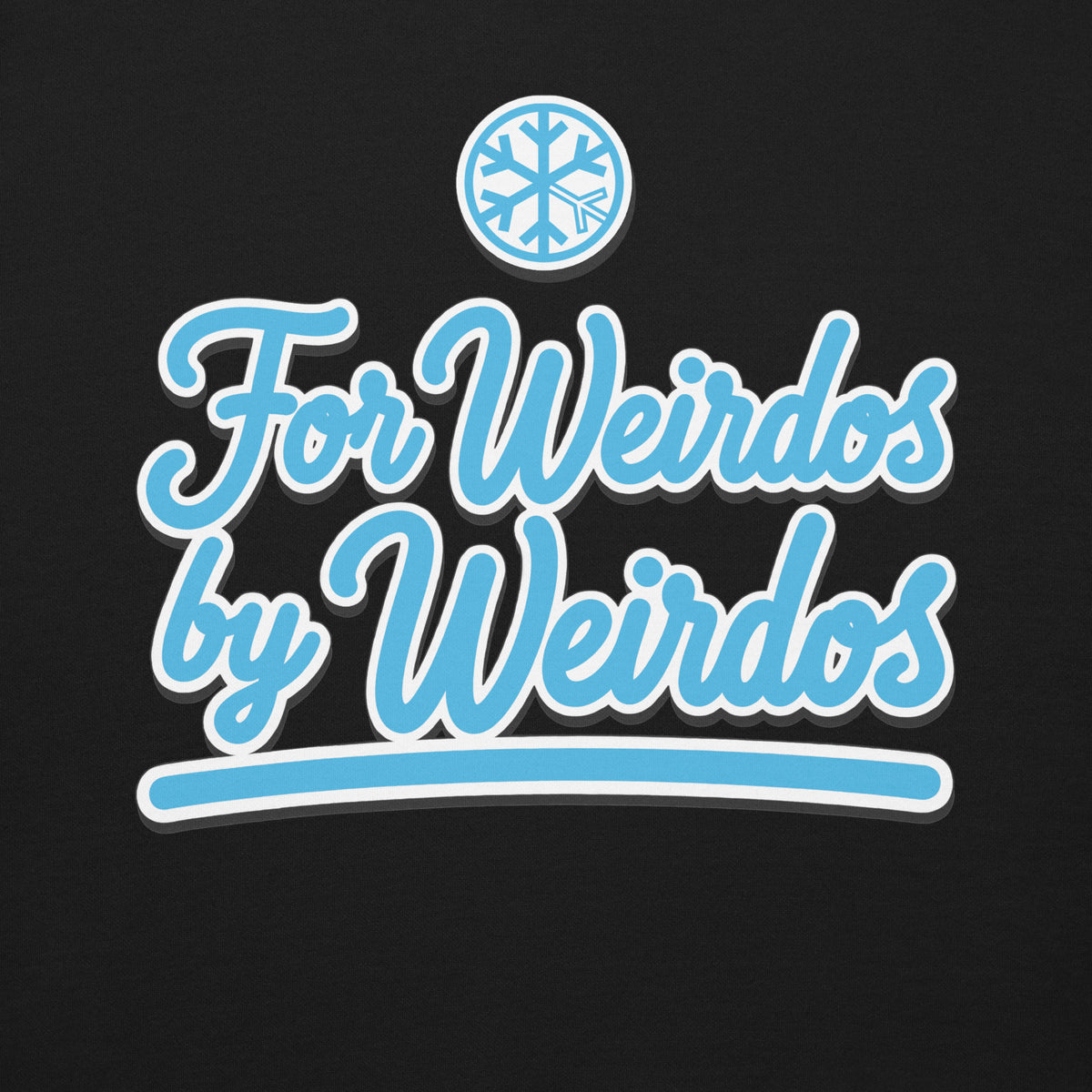 Black-For Weirdos by Weirdos Sweatshirt from B.Different Clothing, front graphic, graffiti-inspired streetwear