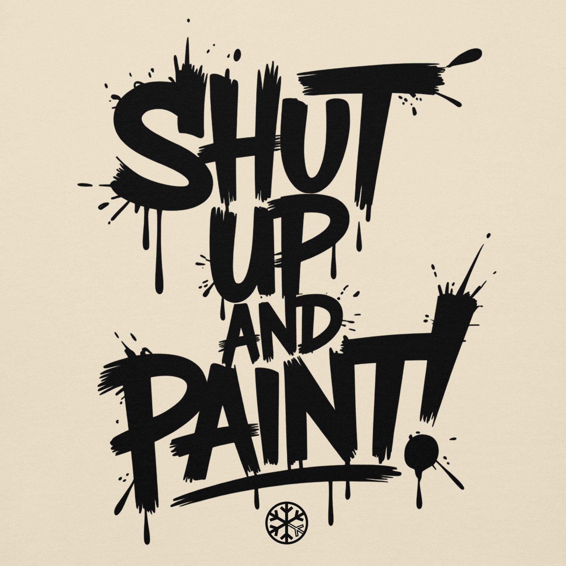 Beige-Shut Up and Paint Graffiti Sweatshirt from B.Different Clothing, graphic, graffiti-inspired streetwear