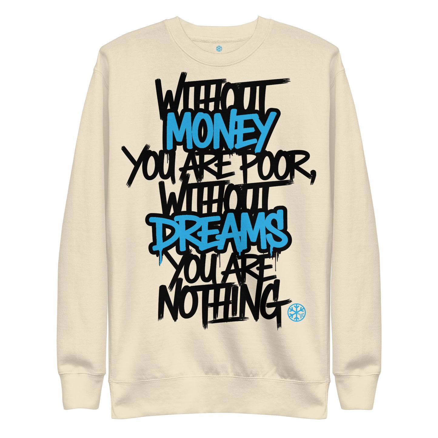 Beige-Without Dreams You Are Nothing Graffiti Sweatshirt from B.Different Clothing, front view, graffiti-inspired streetwear
