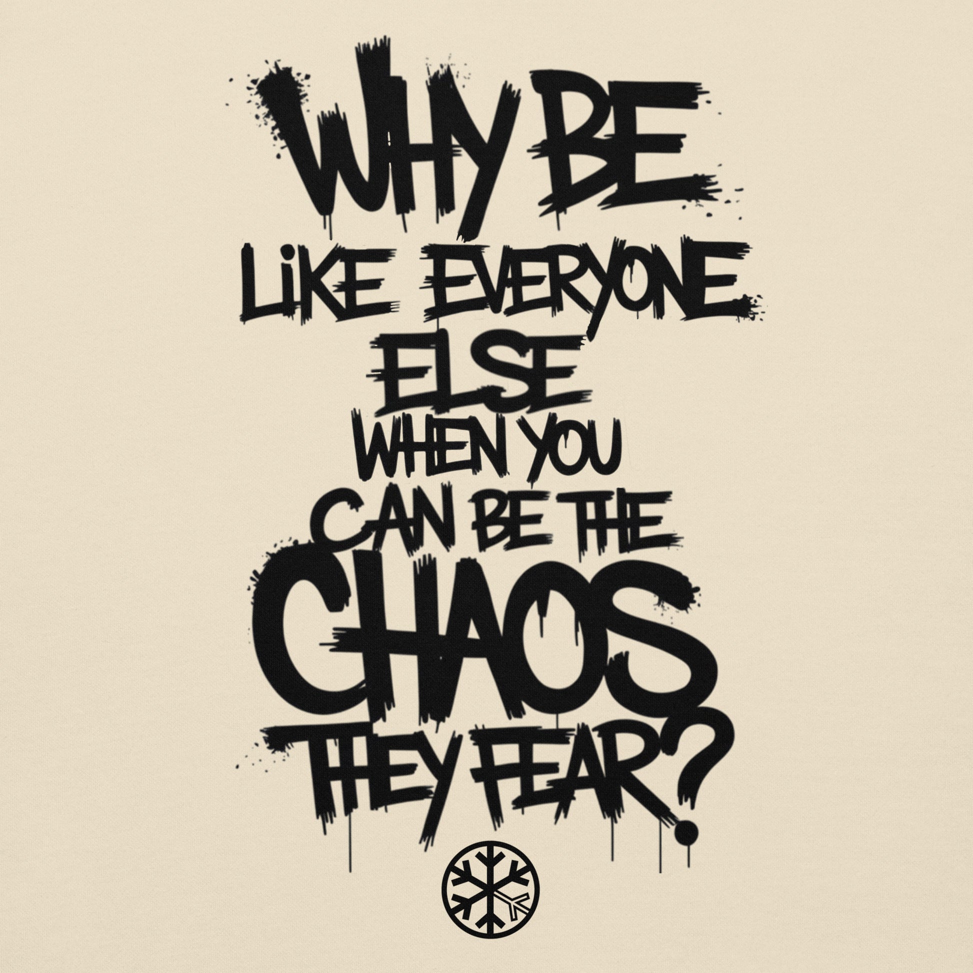 Beige-Chaos They Fear Graffiti Tag Sweatshirt from B.Different Clothing, graphic, graffiti-inspired streetwear