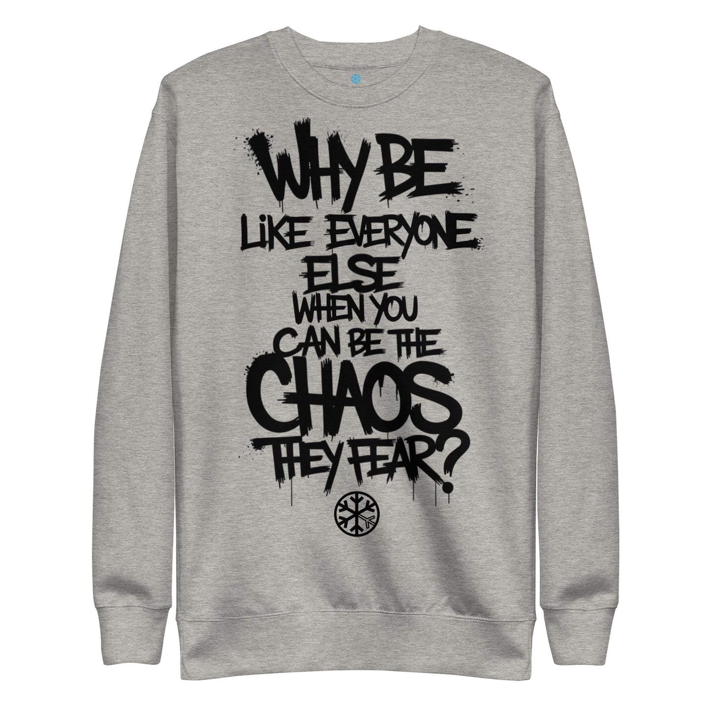 Gray-Chaos They Fear Graffiti Tag Sweatshirt from B.Different Clothing, front view, graffiti-inspired streetwear
