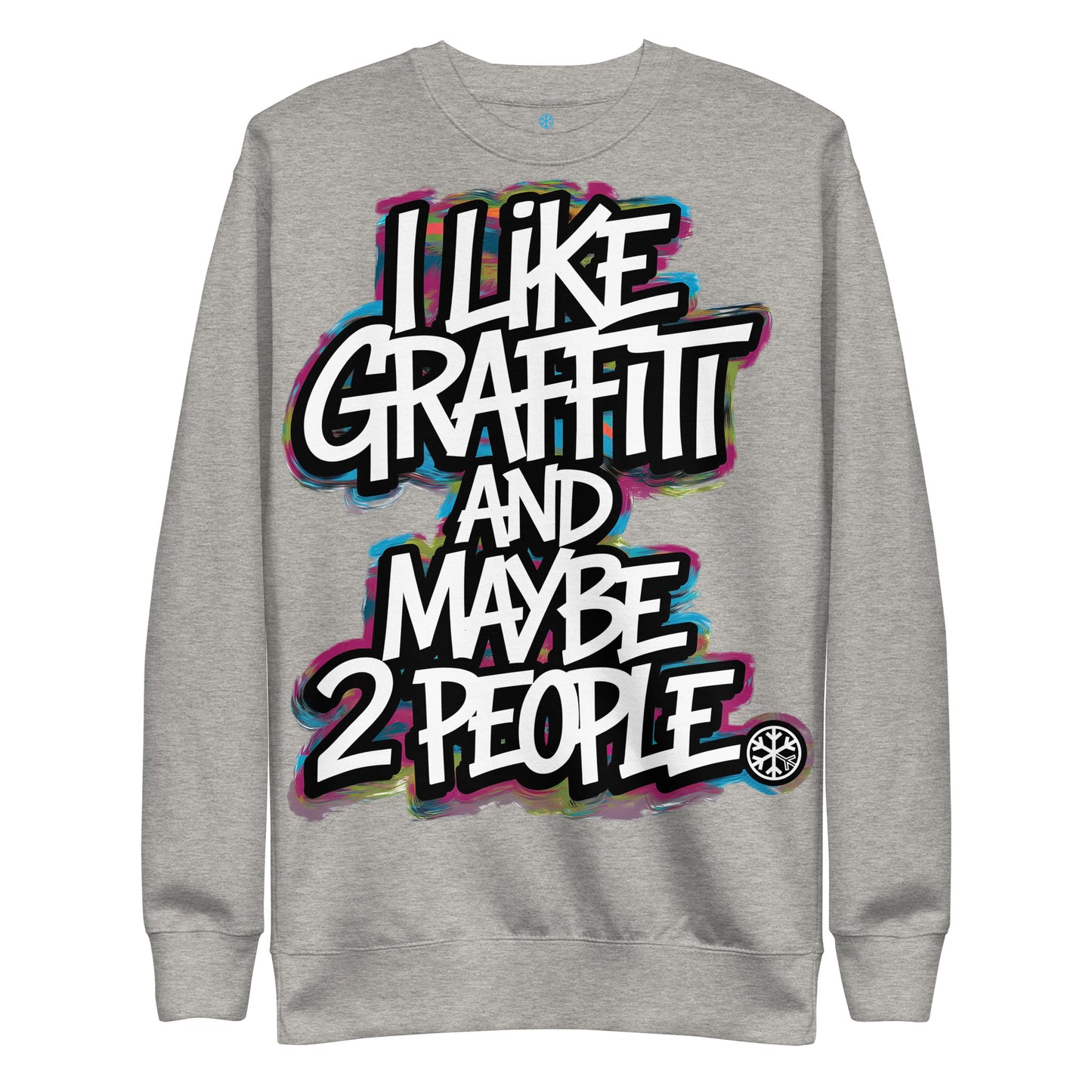 Gray-I Like Graffiti and Maybe 2 People Sweatshirt from B.Different Clothing, front view, graffiti-inspired streetwear