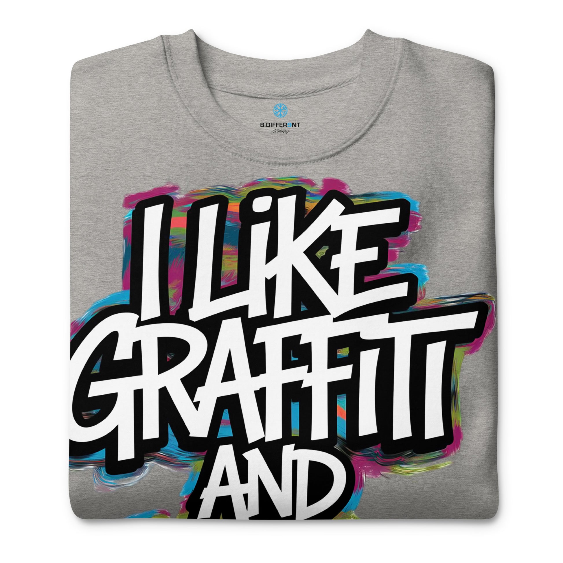 Gray-I Like Graffiti and Maybe 2 People Sweatshirt from B.Different Clothing, folded, graffiti-inspired streetwear