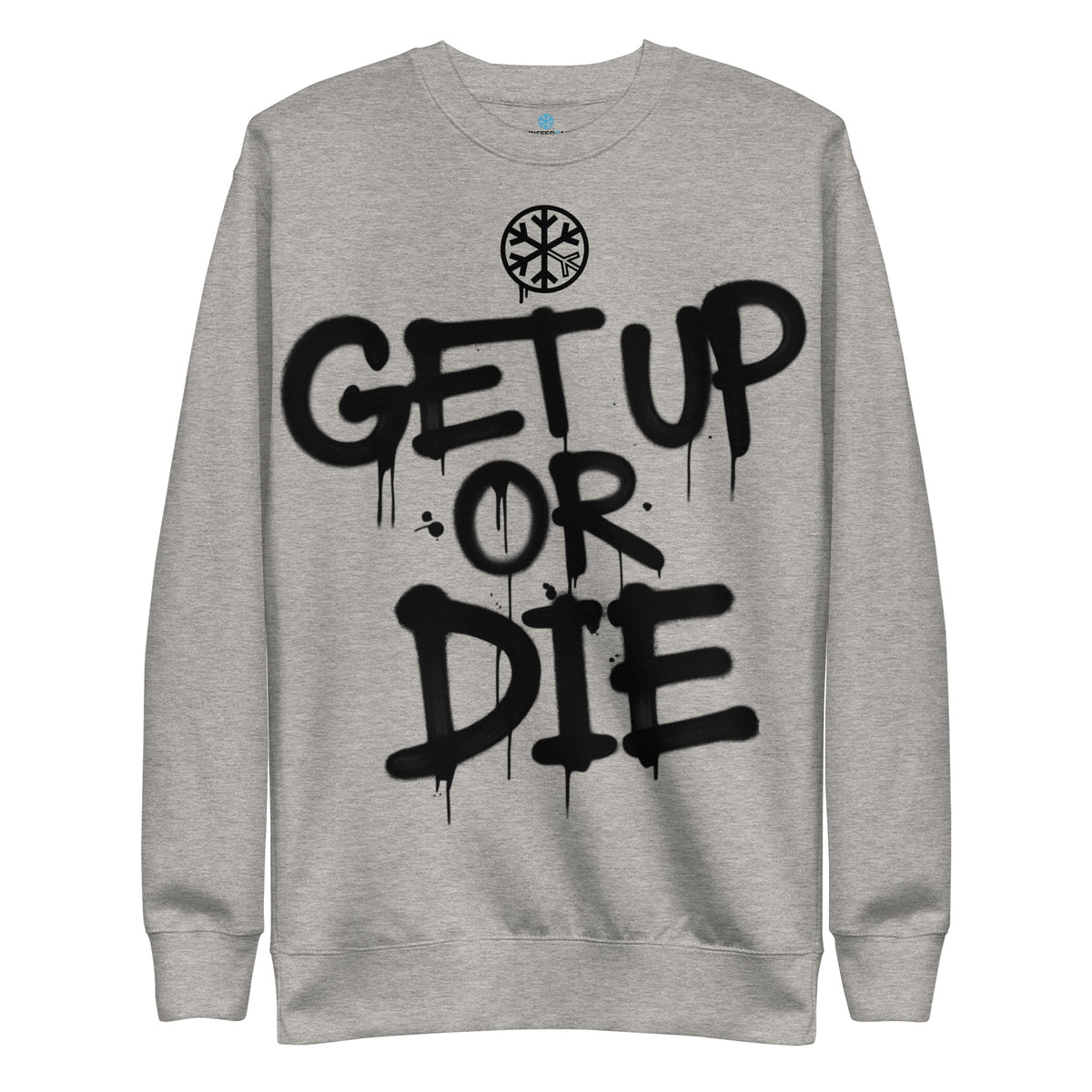 Carbon Grey-Get Up or Die Graffiti Tag Sweatshirt from B.Different Clothing, front view, graffiti-inspired streetwear