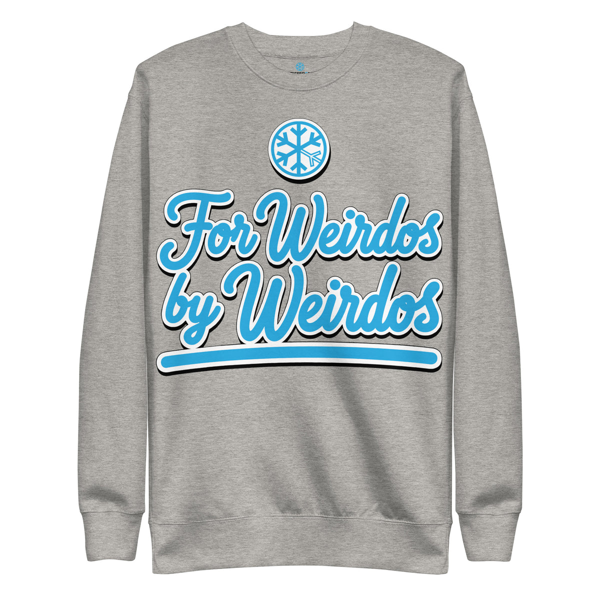 Carbon Grey-For Weirdos by Weirdos Sweatshirt from B.Different Clothing, front view, graffiti-inspired streetwear