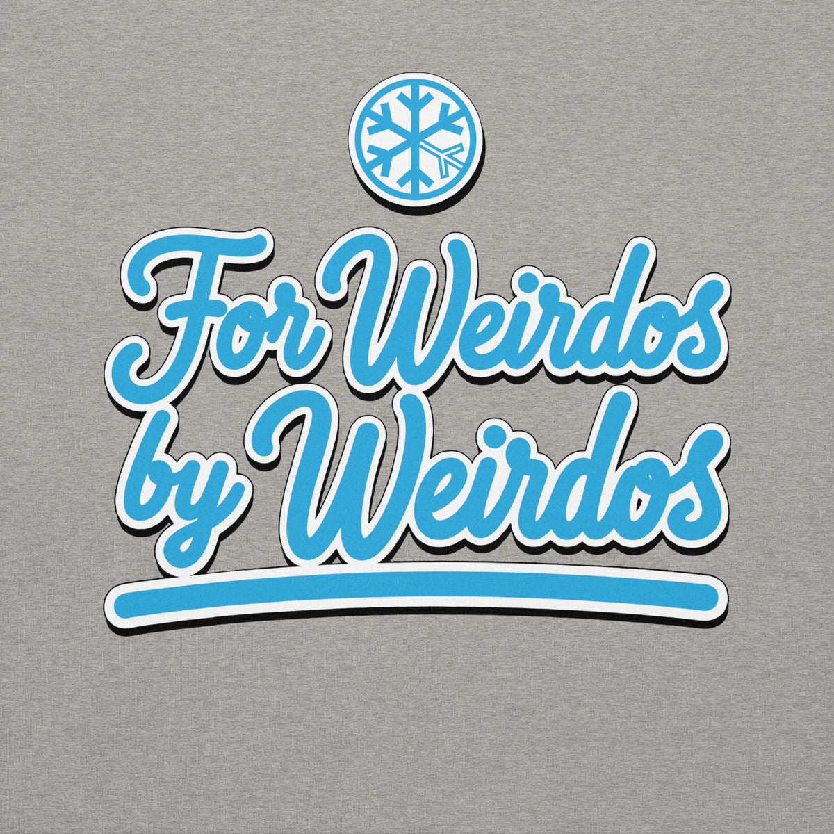Carbon Grey-For Weirdos by Weirdos Sweatshirt from B.Different Clothing, front graphic, graffiti-inspired streetwear