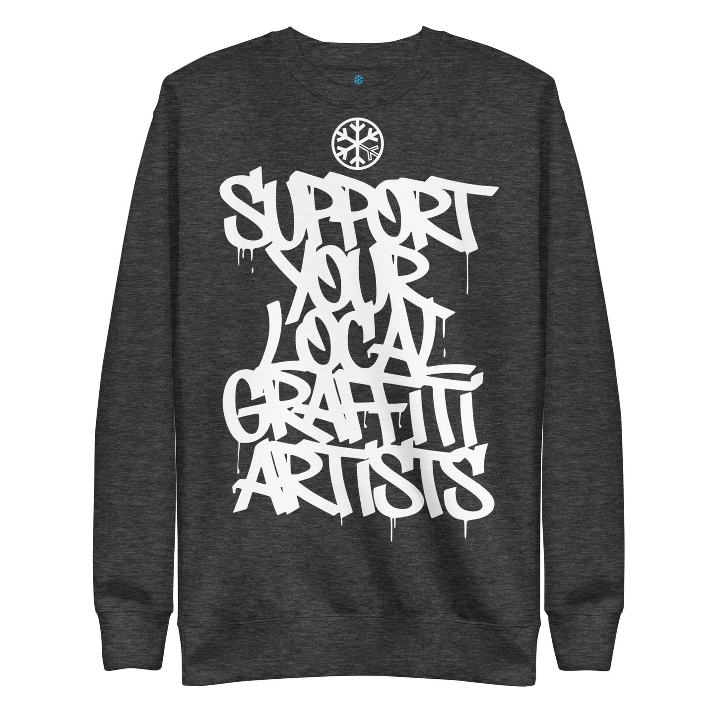 Darkgray-Support Your Local Graffiti Artists Sweatshirt from B.Different Clothing, front view, graffiti-inspired streetwear