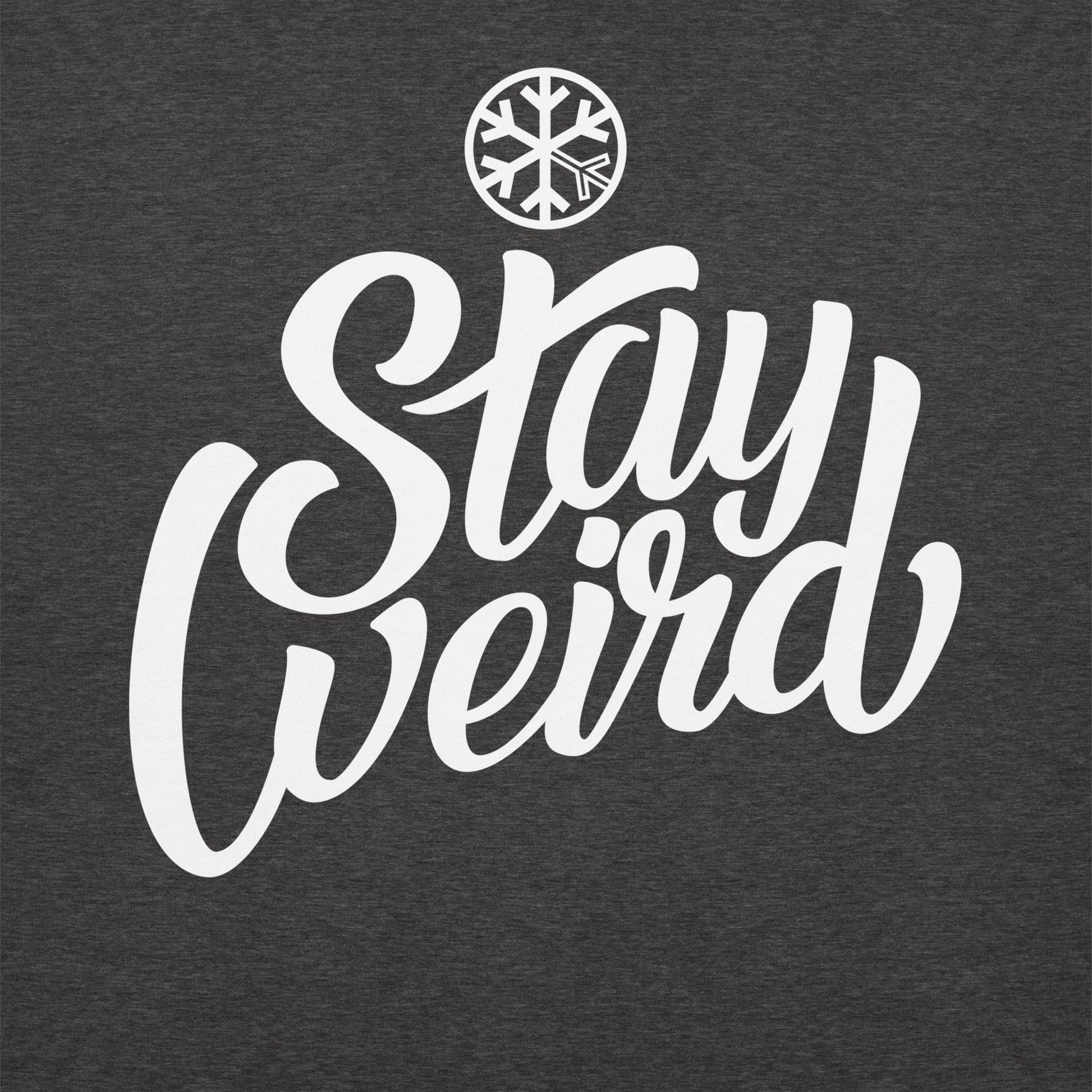 Darkgray-Stay Weird Sweatshirt from B.Different Clothing, graphic, graffiti-inspired streetwear