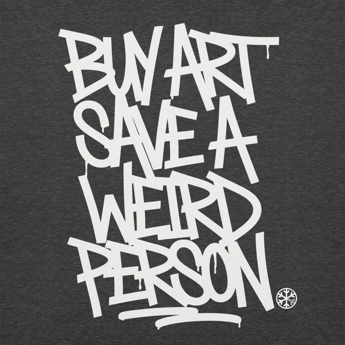 Darkgray-Buy Art Save a Weird Person Graffiti Sweatshirt from B.Different Clothing, graphic, graffiti-inspired streetwear