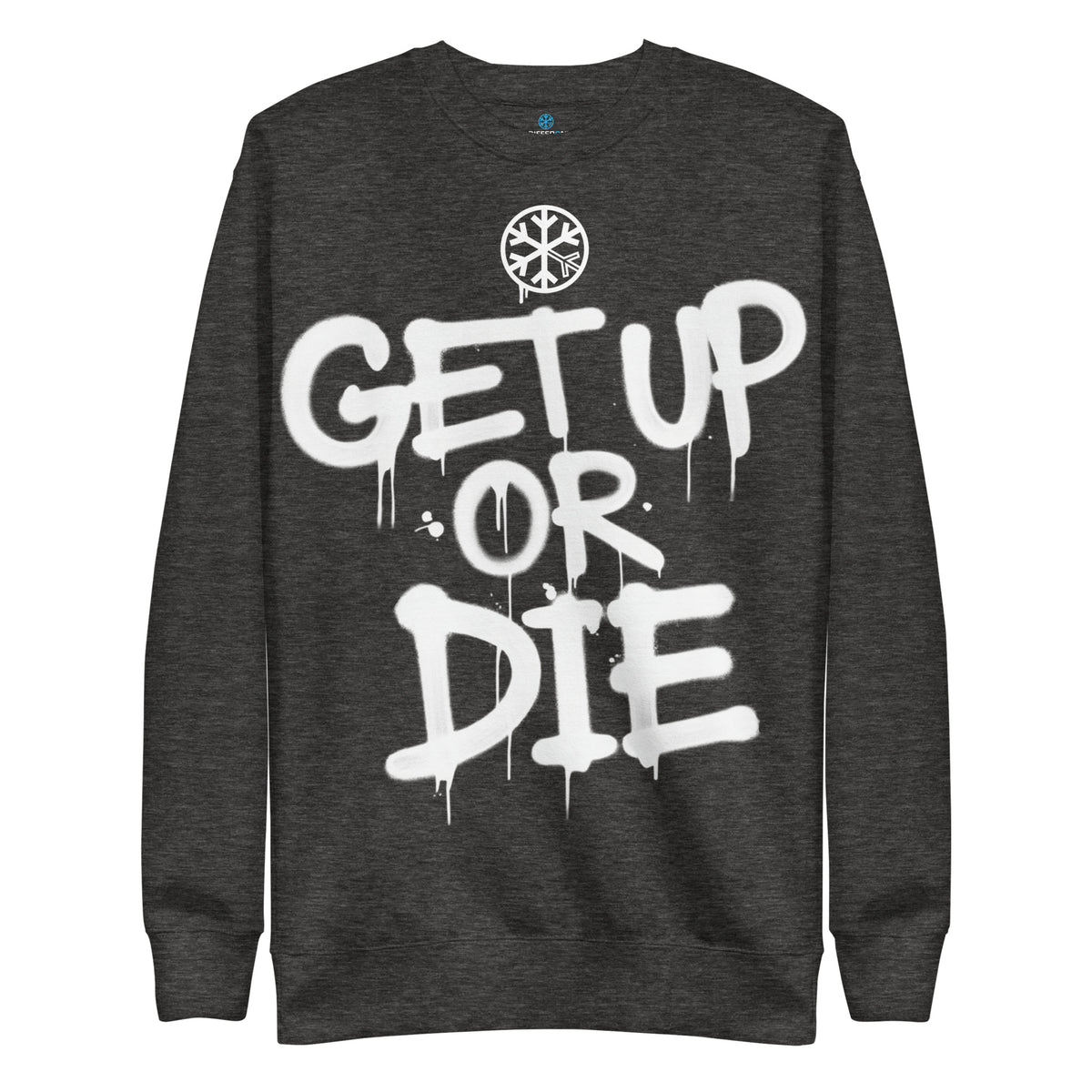 Charcoal Heather-Get Up or Die Graffiti Tag Sweatshirt from B.Different Clothing, front view, graffiti-inspired streetwear