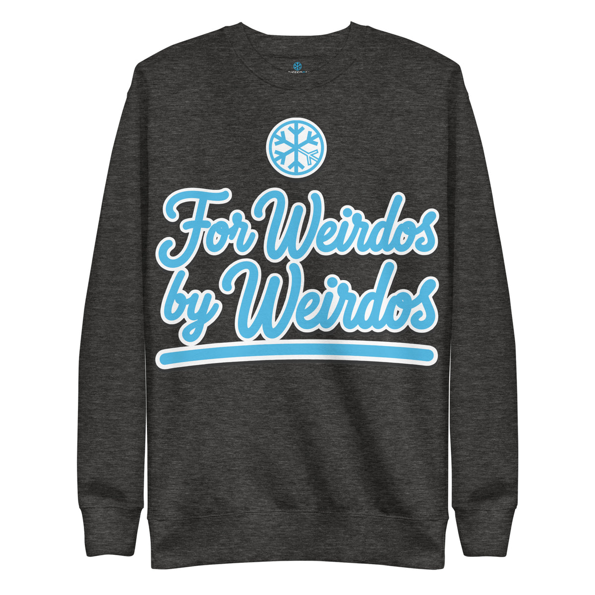 Charcoal Heather-For Weirdos by Weirdos Sweatshirt from B.Different Clothing, front view, graffiti-inspired streetwear